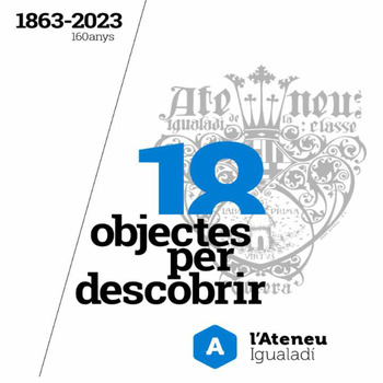 18 objectes per descobrir. 160 anys de l’Ateneu Igualadí post thumbnail image