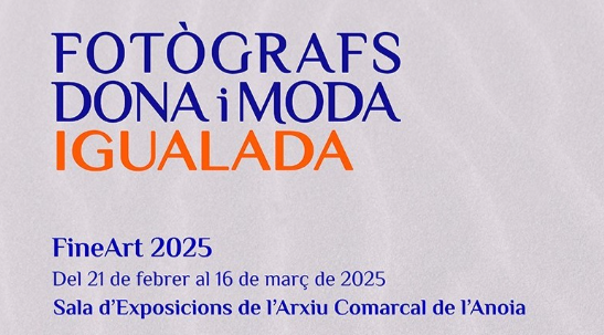 Exposició “Fotògrafs, dona i moda, Igualada” a l’Arxiu Comarcal de l’Anoia post thumbnail image